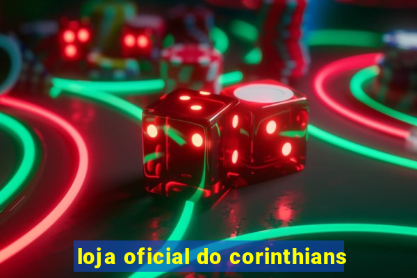 loja oficial do corinthians